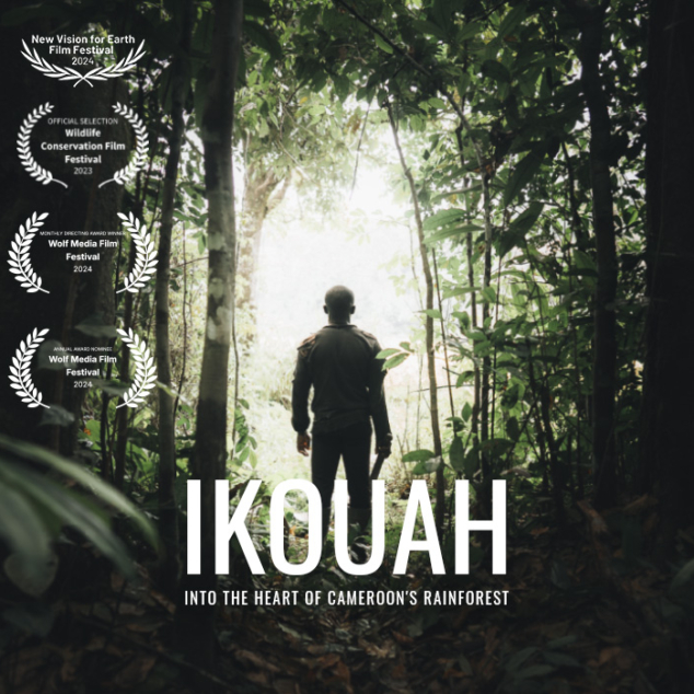 A poster of Ikouah: Into The Heart Of Cameroons Rainforest for Videography portfolio for Jack Dunn